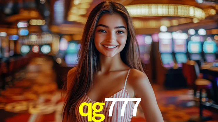 qg777: Jogos de Caça-Níqueis-Altas Recompensas, Roleta-Velocidade, Blackjack-Desafios Máximos